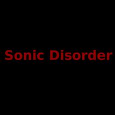 Sonic Disorder Music Discography