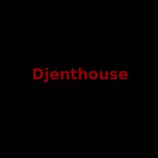 Djenthouse Music Discography
