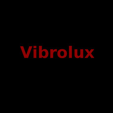 Vibrolux Music Discography