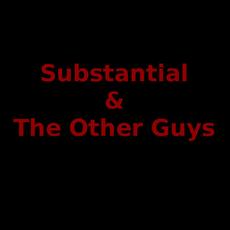 Substantial & The Other Guys Music Discography
