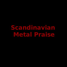 Scandinavian Metal Praise Music Discography