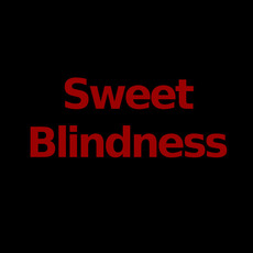 Sweet Blindness Music Discography