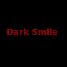 Dark Smile Music Discography