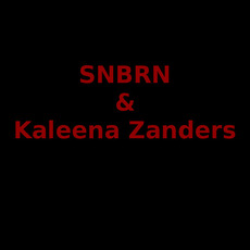 SNBRN & Kaleena Zanders Music Discography
