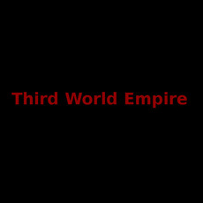 Third World Empire Music Discography