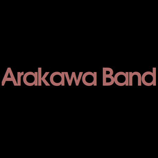 Arakawa Band Music Discography