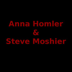 Anna Homler & Steve Moshier Music Discography