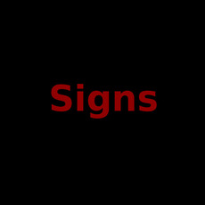 Signs Music Discography