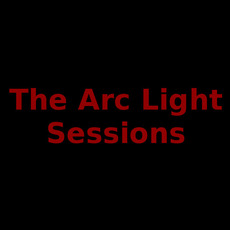 The Arc Light Sessions Music Discography