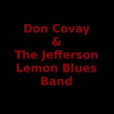 Don Covay & The Jefferson Lemon Blues Band Music Discography