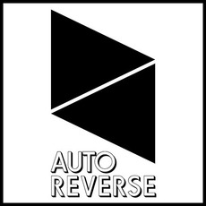 Auto Reverse Music Discography