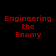 Engineering the Enemy Music Discography