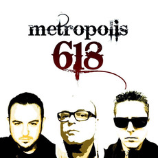 Metropolis 618 Music Discography