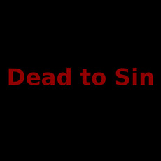 Dead to Sin Music Discography