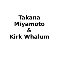 Takana Miyamoto & Kirk Whalum Music Discography