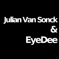 Julian Van Sonck & EyeDee Music Discography