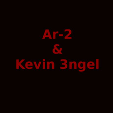 Ar-2 & Kevin 3ngel Music Discography