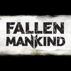 Fallen Mankind Music Discography
