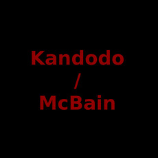Kandodo / McBain Music Discography
