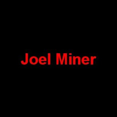 Joel Miner Music Discography