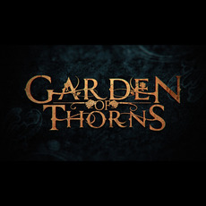 Garden of Thorns Music Discography