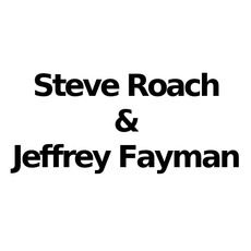 Steve Roach & Jeffrey Fayman Music Discography