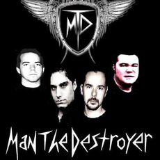 Man the Destroyer Music Discography