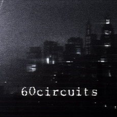 60circuits Music Discography