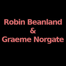 Robin Beanland & Graeme Norgate Music Discography