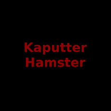 Kaputter Hamster Music Discography