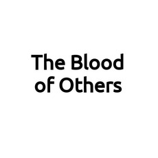 The Blood of Others Music Discography