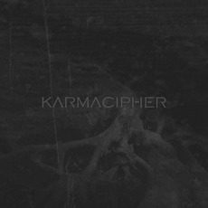 Karmacipher Music Discography