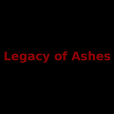 Legacy of Ashes Music Discography