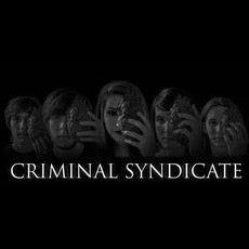 Criminal Syndicate Music Discography