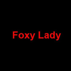 Foxy Lady Music Discography
