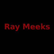 Ray Meeks Music Discography