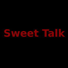 Sweet Talk Music Discography