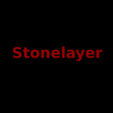 Stonelayer Music Discography