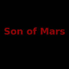 Son of Mars Music Discography