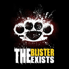 The Blister Exists Music Discography
