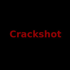 Crackshot Music Discography