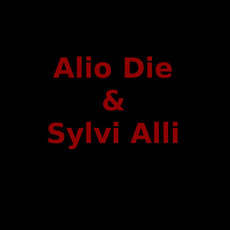 Alio Die & Sylvi Alli Music Discography