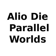Alio Die & Parallel Worlds Music Discography