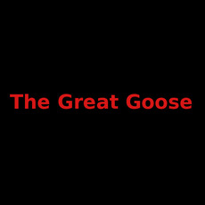 The Great Goose Music Discography