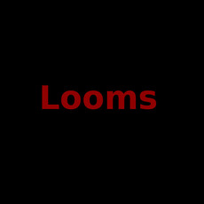 Looms Music Discography