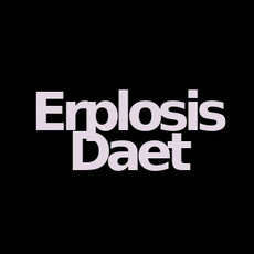 Erplosis Daet Music Discography