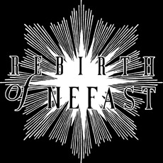 Rebirth of Nefast Music Discography