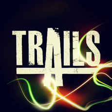Trails Music Discography