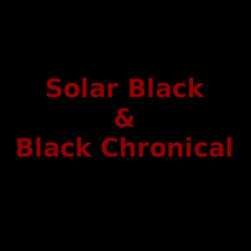 Solar Black & Black Chronical Music Discography