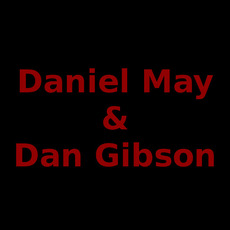 Daniel May & Dan Gibson Music Discography